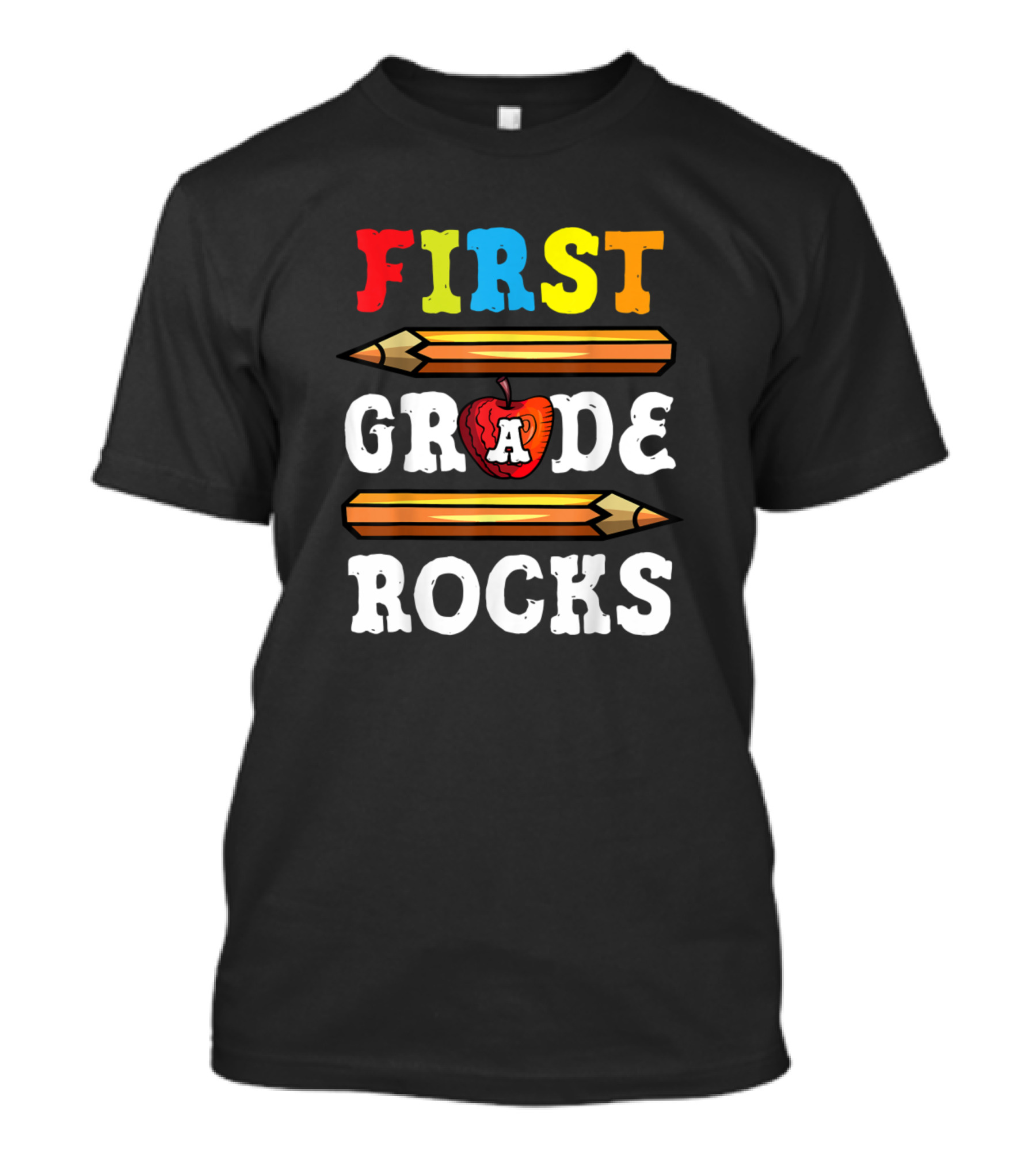 First Grade Rocks Back To School 1st Grade Teacher Pencil Apple T-Shirt