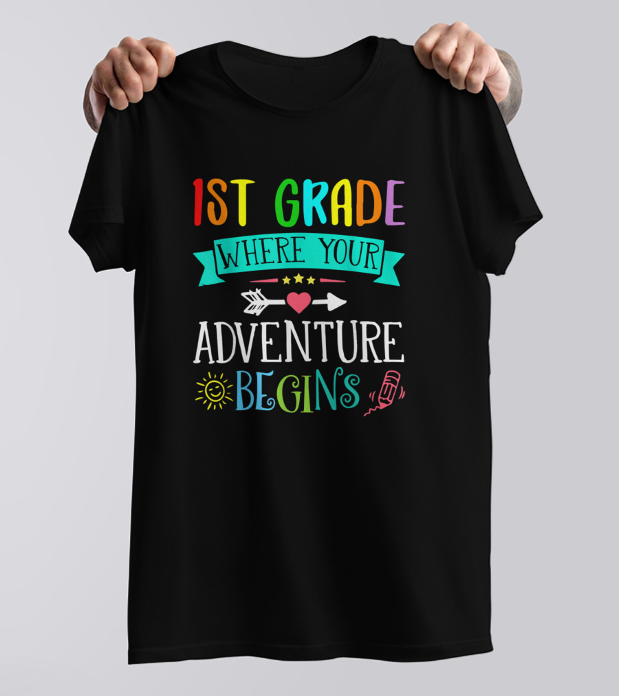1st Grade Where Your Adventure Begins Arrow Heart Sun Crayon T-Shirt