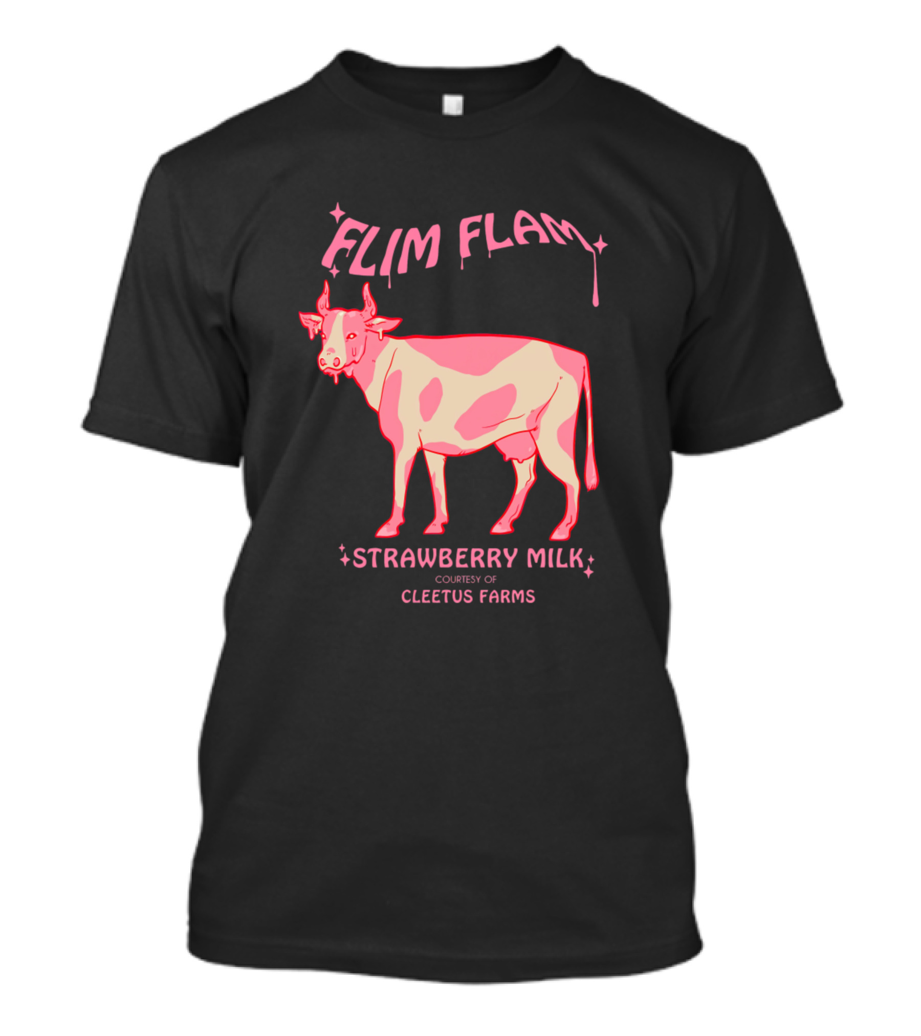 Flim Flam Strawberry Milk Courtesy Of Cleetus Farms T-Shirt