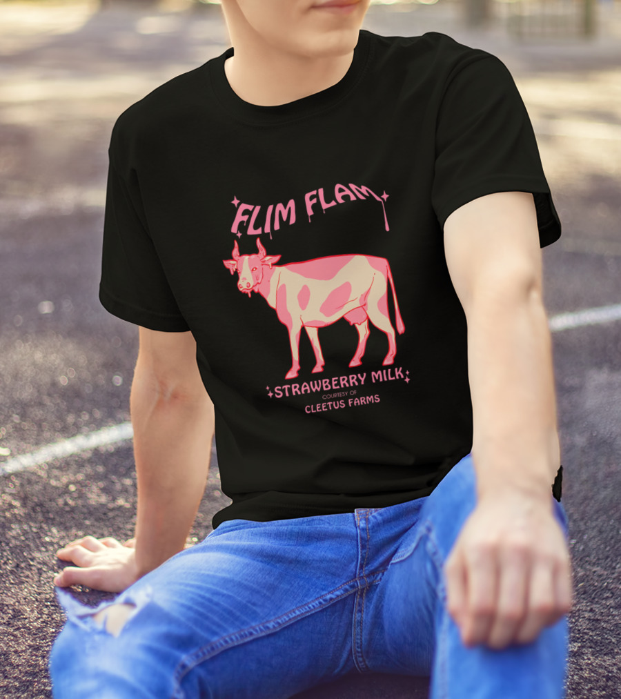 Flim Flam Strawberry Milk Courtesy Of Cleetus Farms T-Shirt