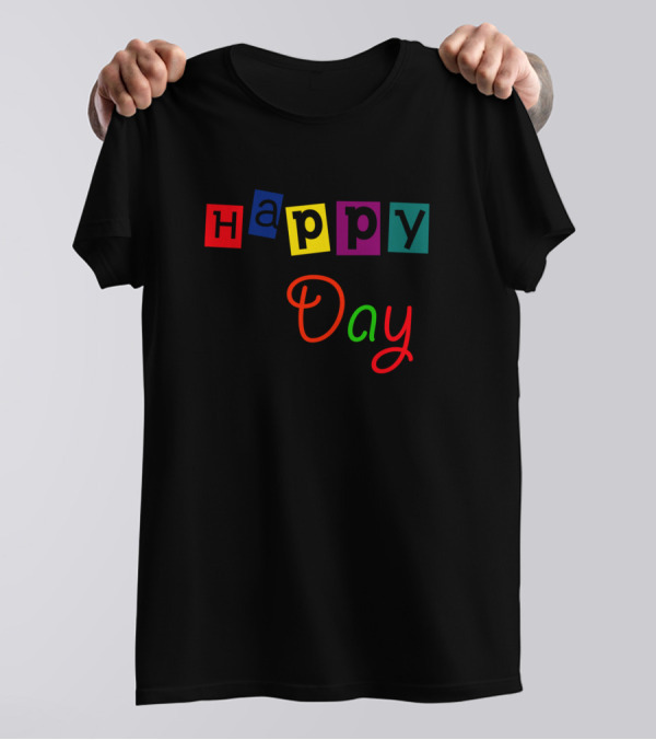 Happy Day Colorful Block Letters Playful T-Shirt