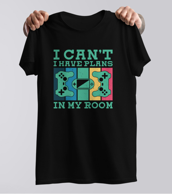 I Can’t I Have Plans In My Room Retro Gaming Controllers T-Shirt
