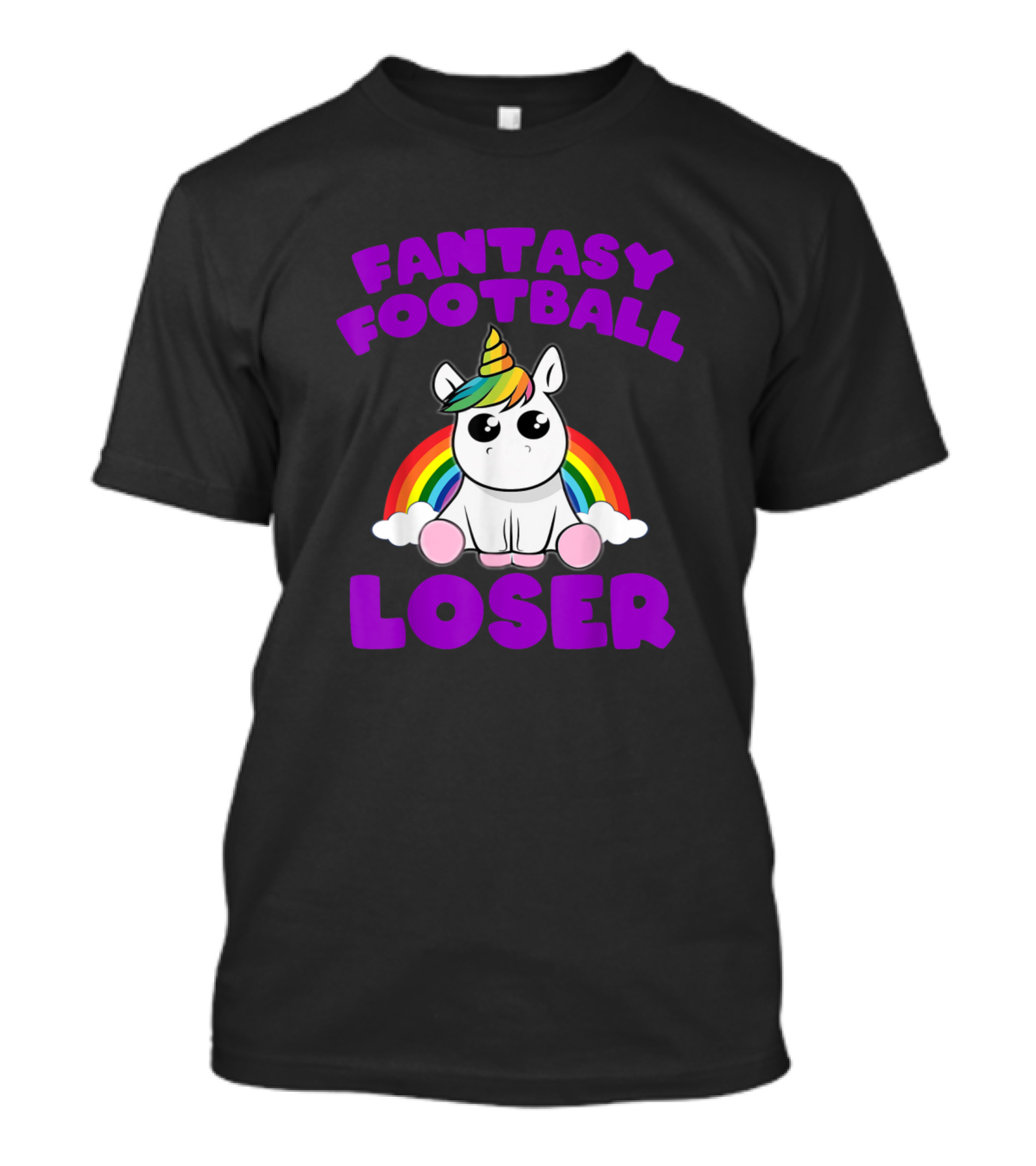 Fantasy Football Loser Unicorn Rainbow T-Shirt