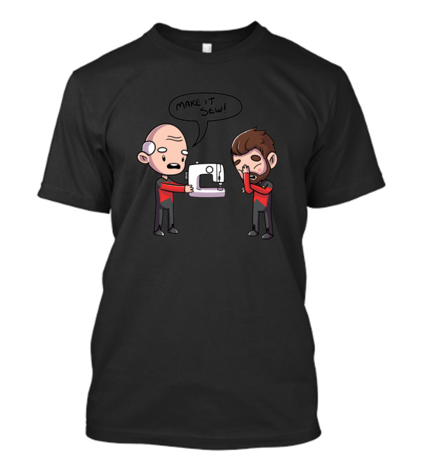 Star Trek Parody Make It Sew Captain Picard Sewing Machine T-Shirt