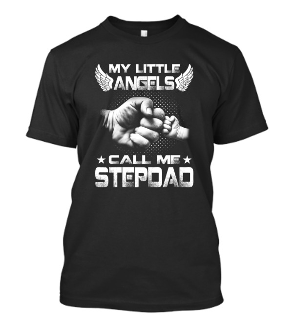 My Little Angels Call Me Stepdad Fist Bump Wings T-Shirt