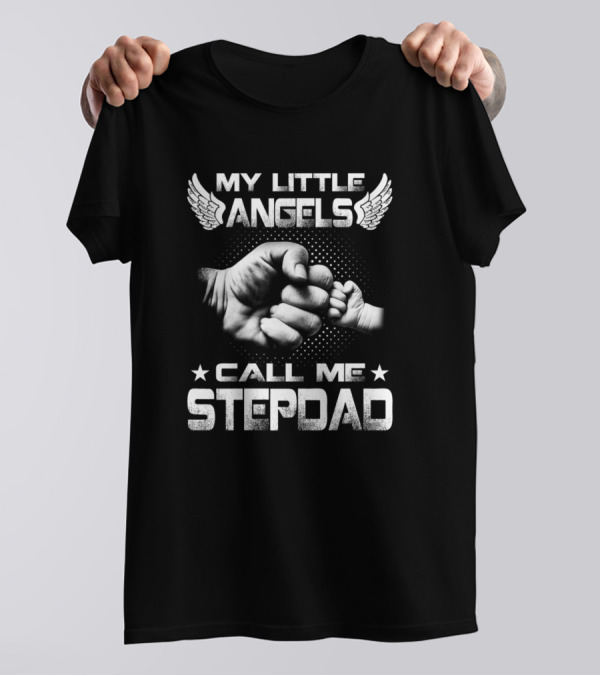 My Little Angels Call Me Stepdad Fist Bump Wings T-Shirt