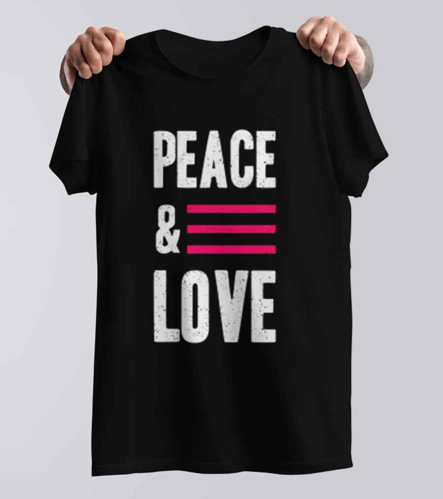 Peace And Love Bold Text With Pink Stripes T-Shirt
