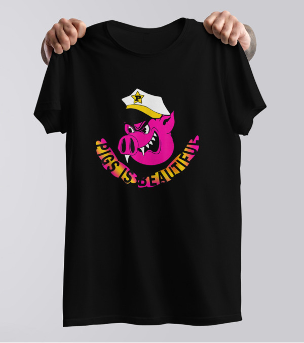 Pigs Is Beautiful Pink Cartoon Police Officer Pig T-Shirt