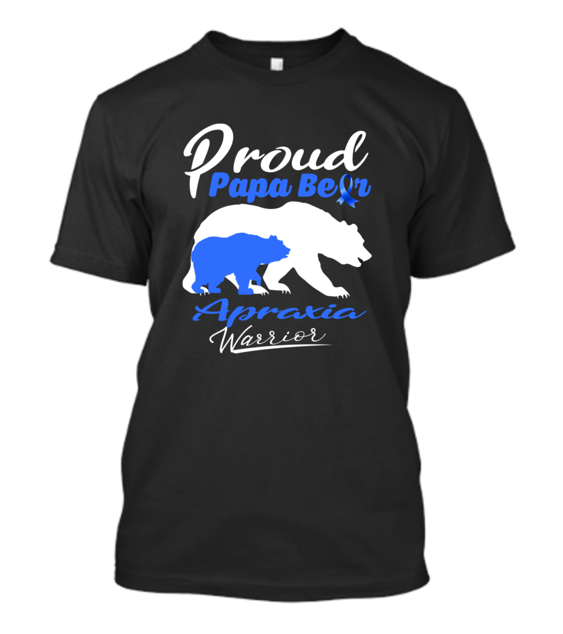 Proud Papa Bear Apraxia Warrior Support Apraxia Awareness T-Shirt