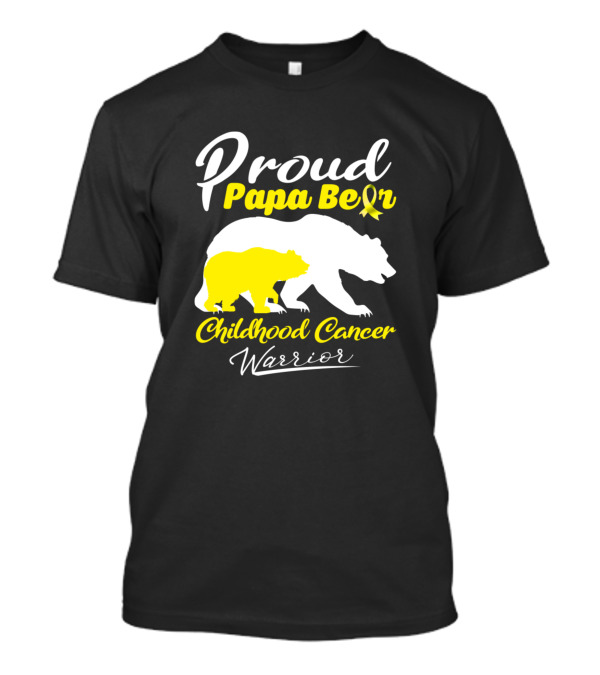 Proud Papa Bear Childhood Cancer Warrior Yellow Ribbon Support T-Shirt