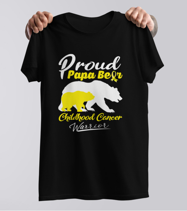 Proud Papa Bear Childhood Cancer Warrior Yellow Ribbon Support T-Shirt