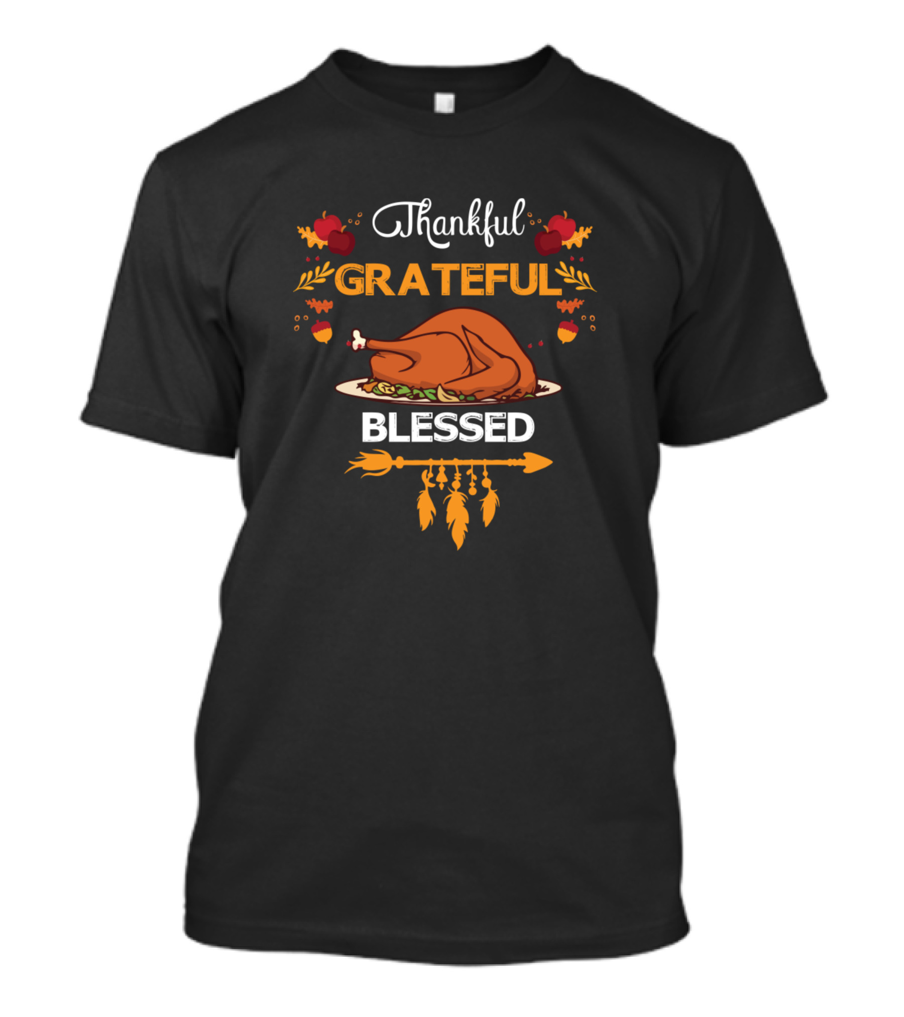 Thanksgiving Thankful Grateful Blessed Turkey Feast With Autumn Leaves And Arrow Feathers T-Shirt