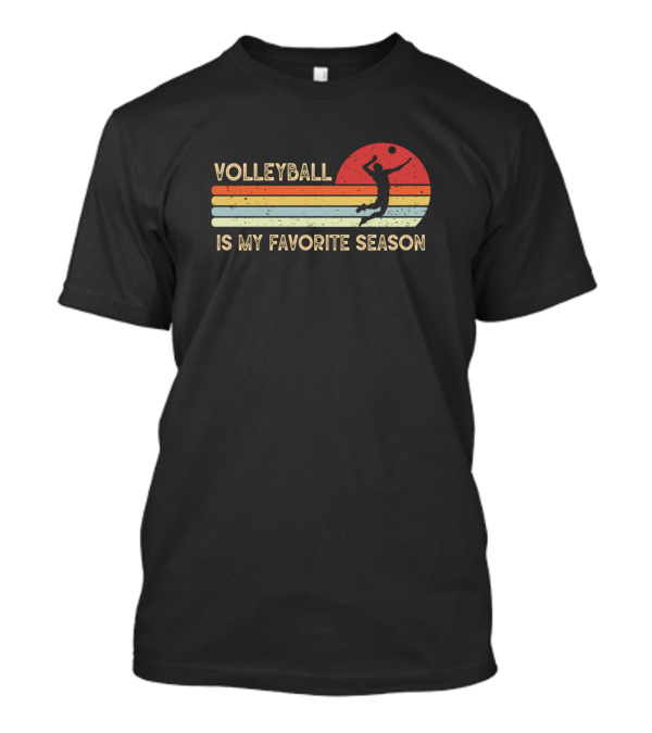 Vintage Volleyball Is My Favorite Season Retro T-Shirt