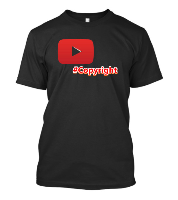 Copyright YouTube Play Button T-Shirt