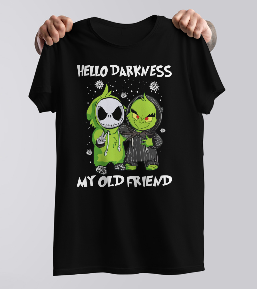 Hello Darkness My Old Friend Grinch And Jack Snowflakes Hoodie Pals T-Shirt