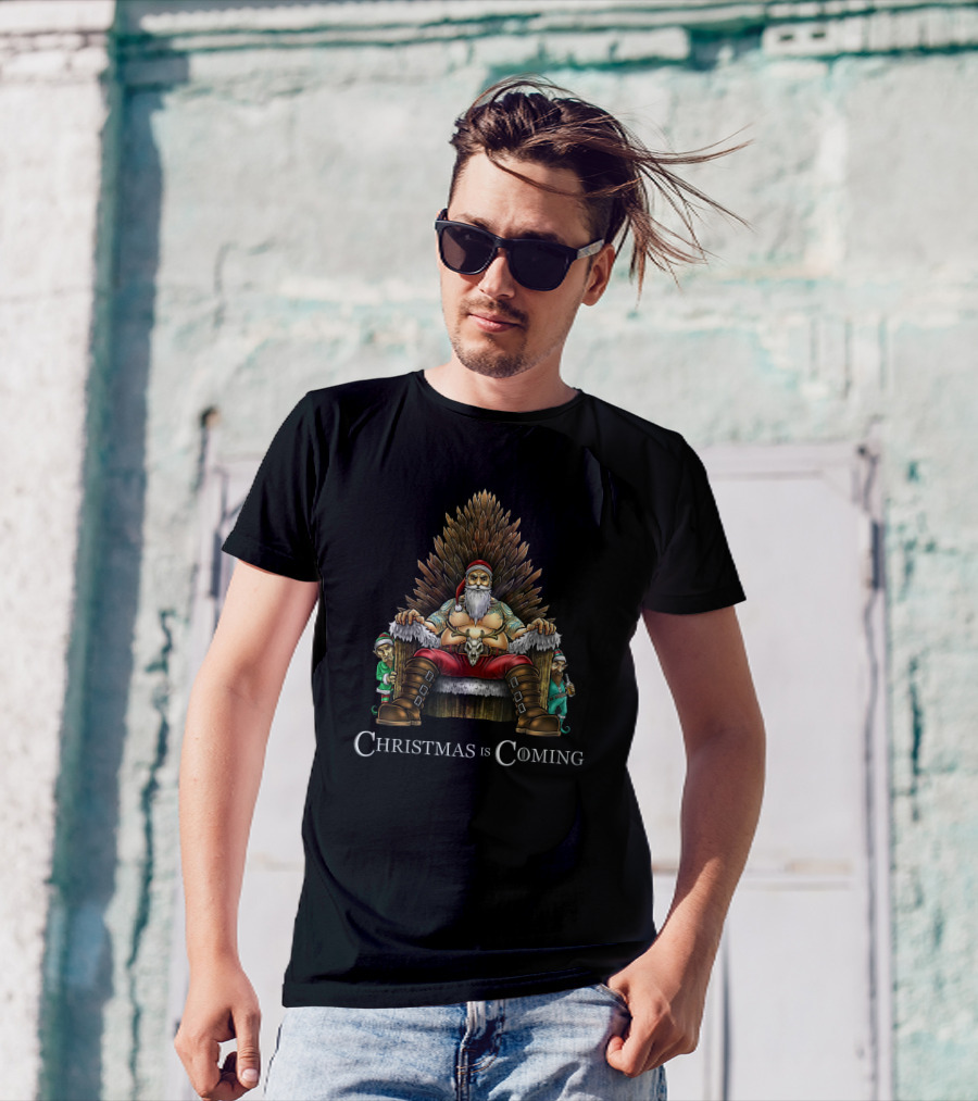 Santa On Throne Christmas Is Coming T-Shirt