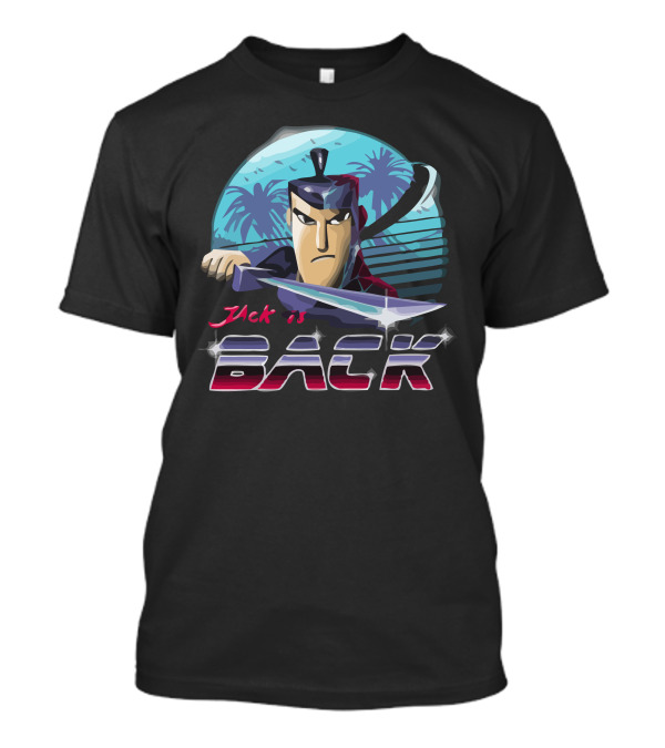 Jack Is Back Epic Samurai T-Shirt