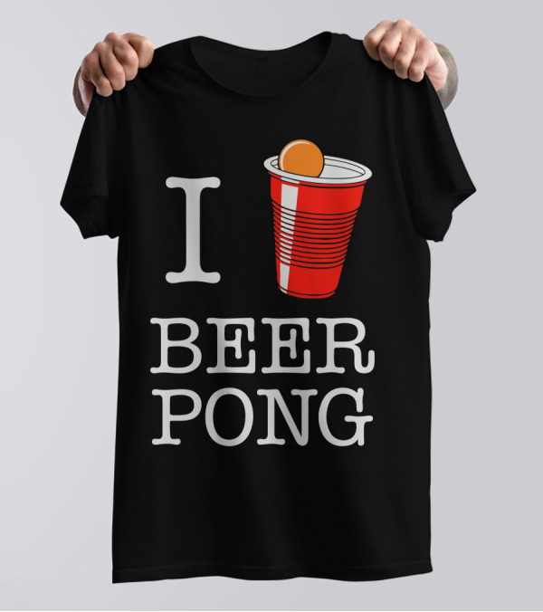 I Cup Beer Pong T-Shirt