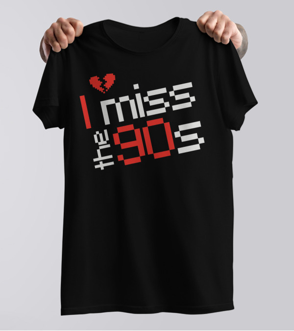 I Miss The 90s Pixel Heart T-Shirt