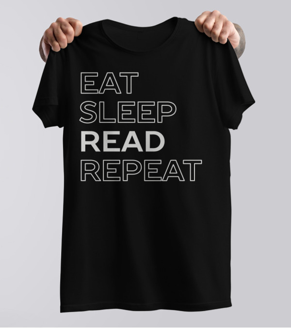 EAT SLEEP READ REPEAT T-Shirt