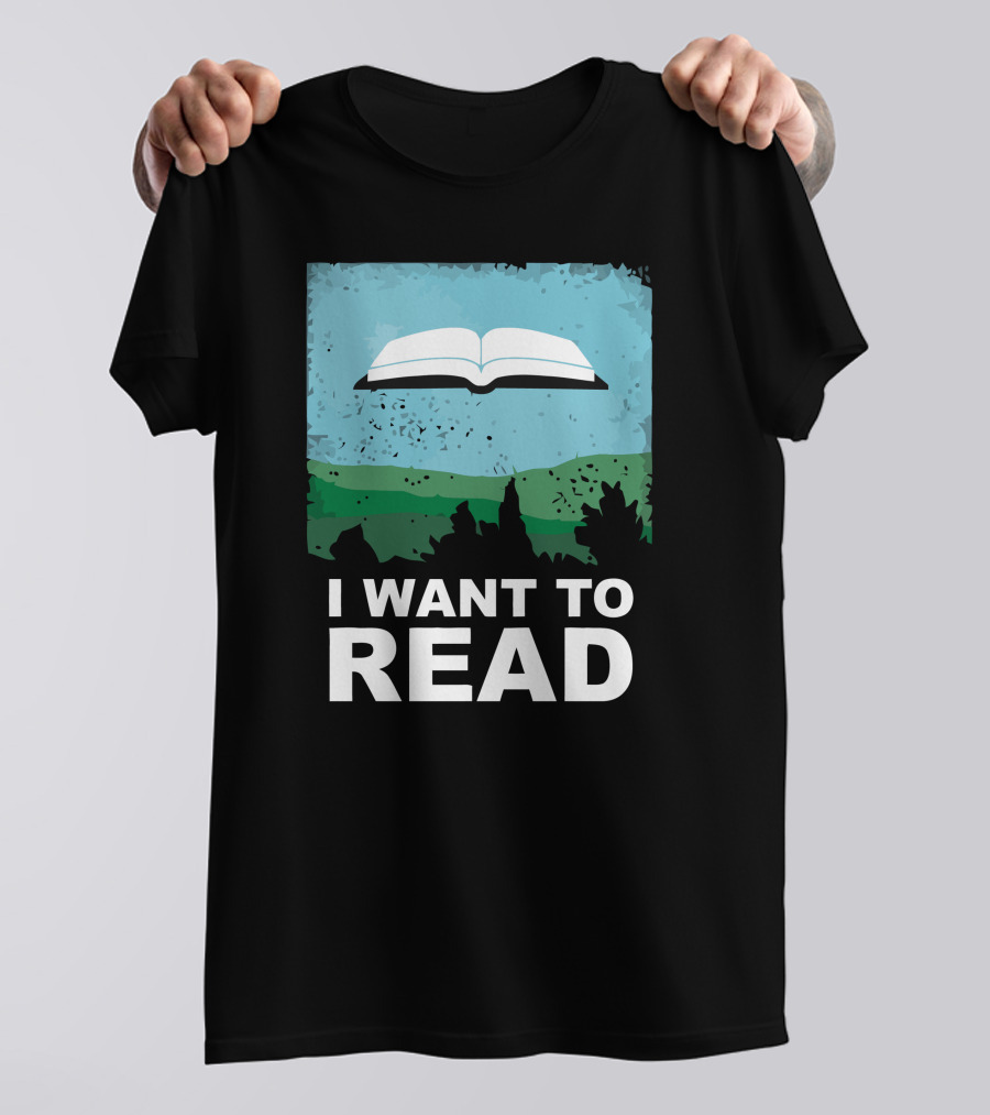 I Want To Read Open Book Landscape T-Shirt