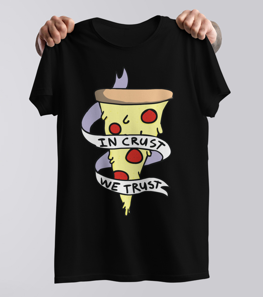 In Crust We Trust Cartoon Pizza Slice Pepperoni T-Shirt