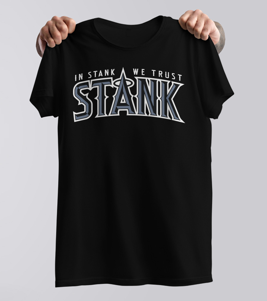 In Stank We Trust Stank Halo Text T-Shirt