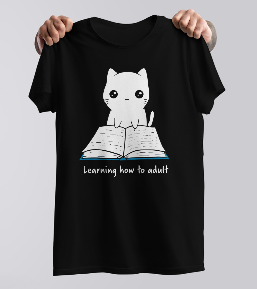 Learning How To Adult Cat Reading Book T-Shirt
