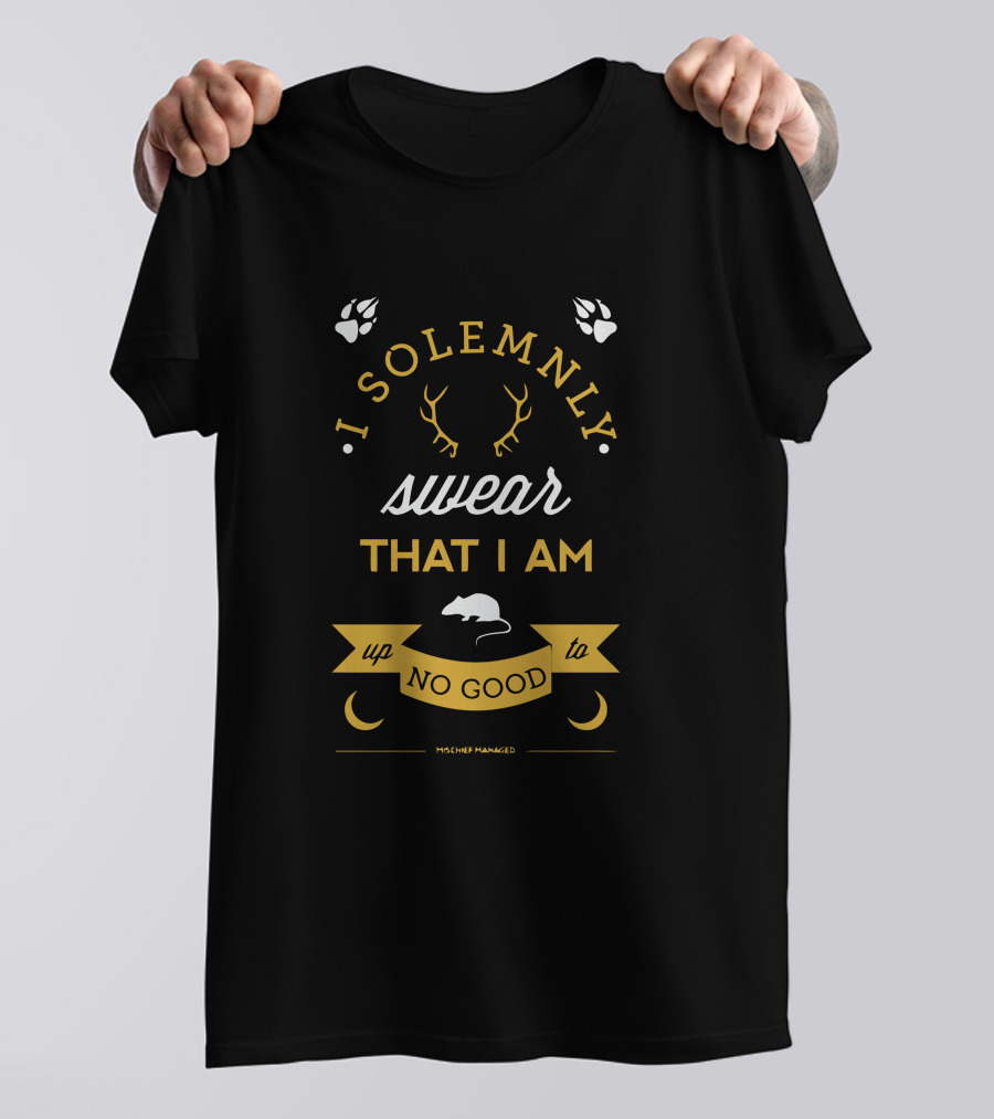 I Solemnly Swear That I Am Up To No Good Marauder Mischief Managed T-Shirt
