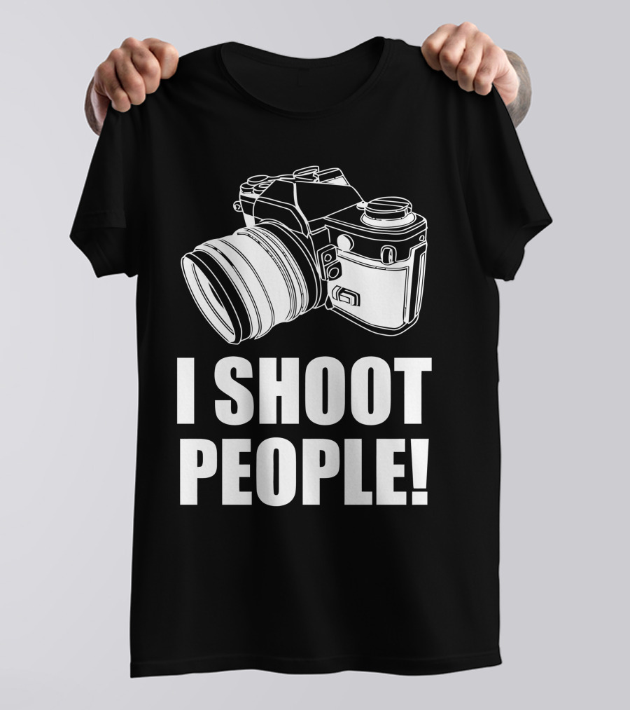 I Shoot People Camera T-Shirt