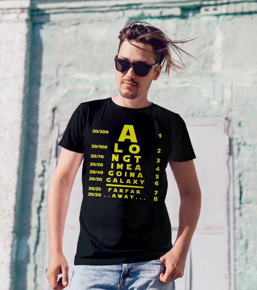 A Long Time Ago In A Galaxy Far Far Away T-Shirt