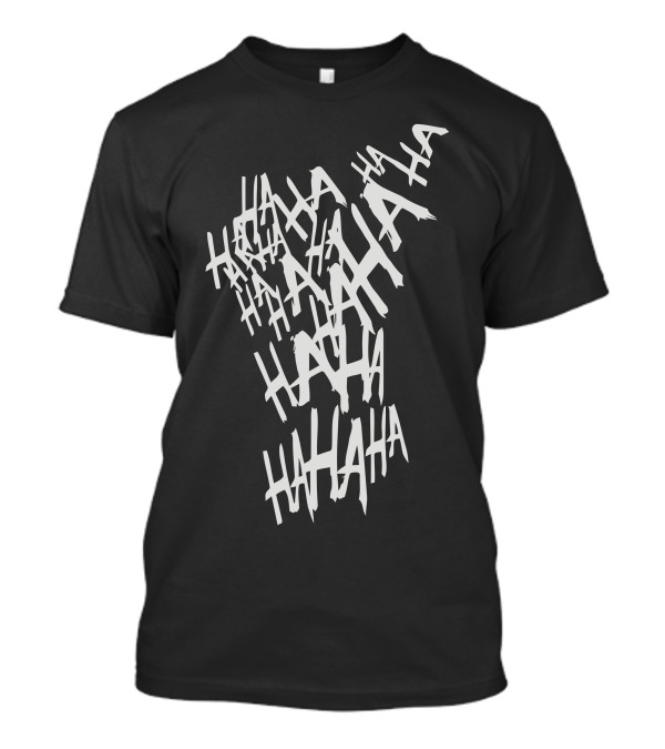 HAHAHA Jokerj Inspired Text T-Shirt