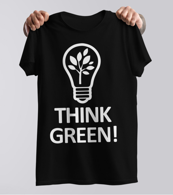 Think Green Light Bulb With Tree Inside T-Shirt