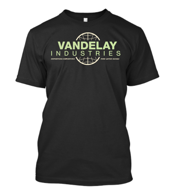 Vandelay Industries Importing Exporting Fine Latex Goods T-Shirt