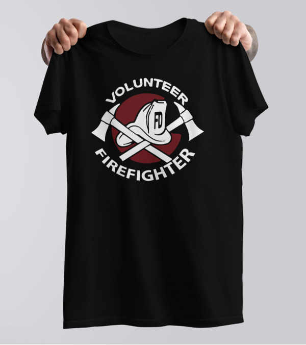 Volunteer Firefighter FD Helmet And Crossed Axes T-Shirt