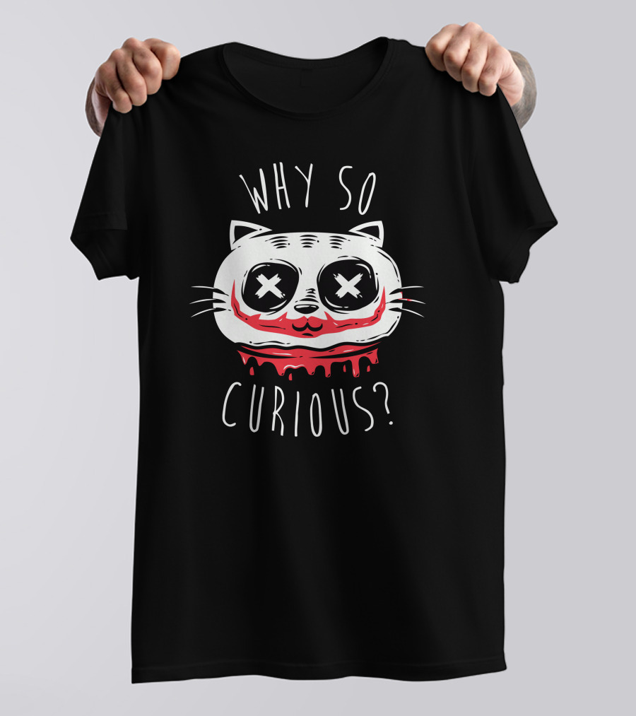 Why So Curious Cat Face With Joker-Inspired Makeup T-Shirt