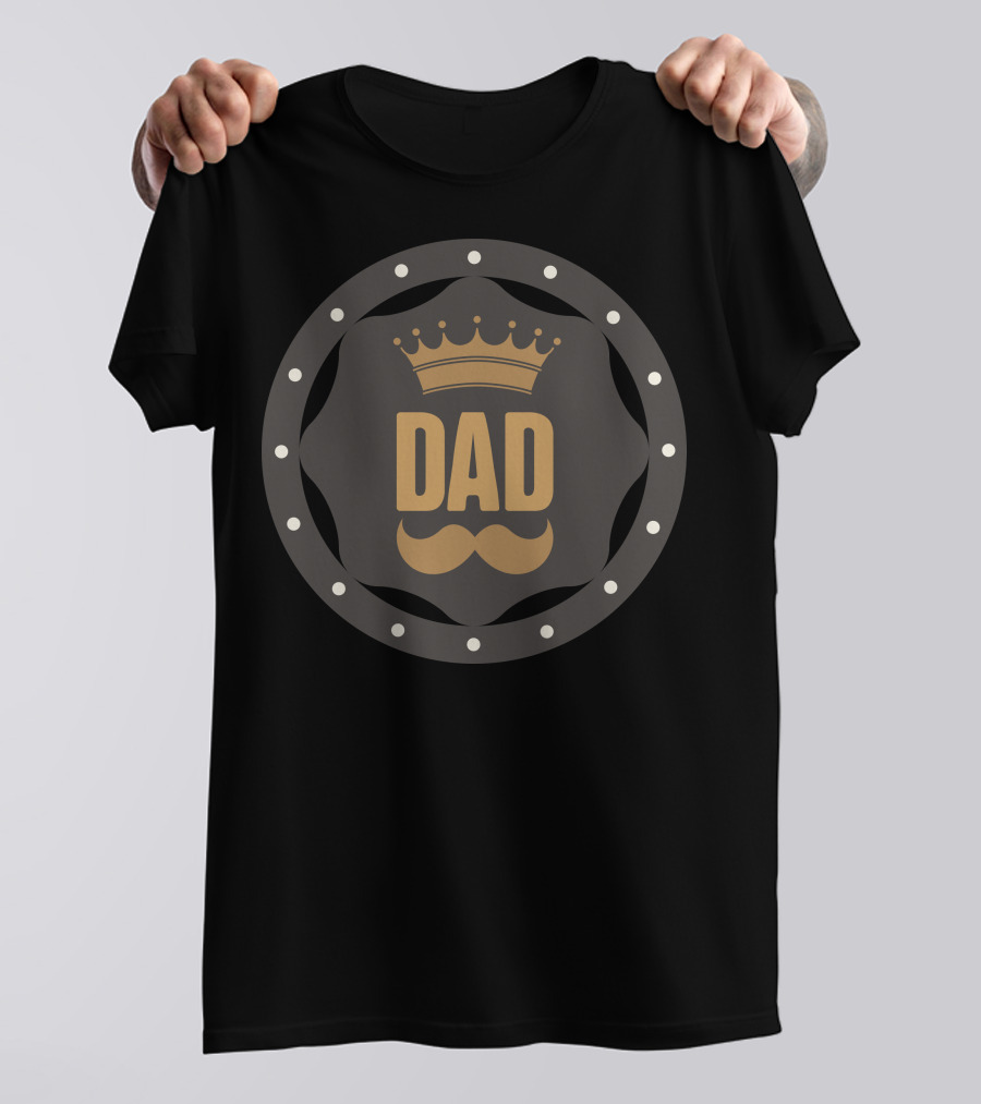 Dad Crown And Mustache Retro Badge T-Shirt
