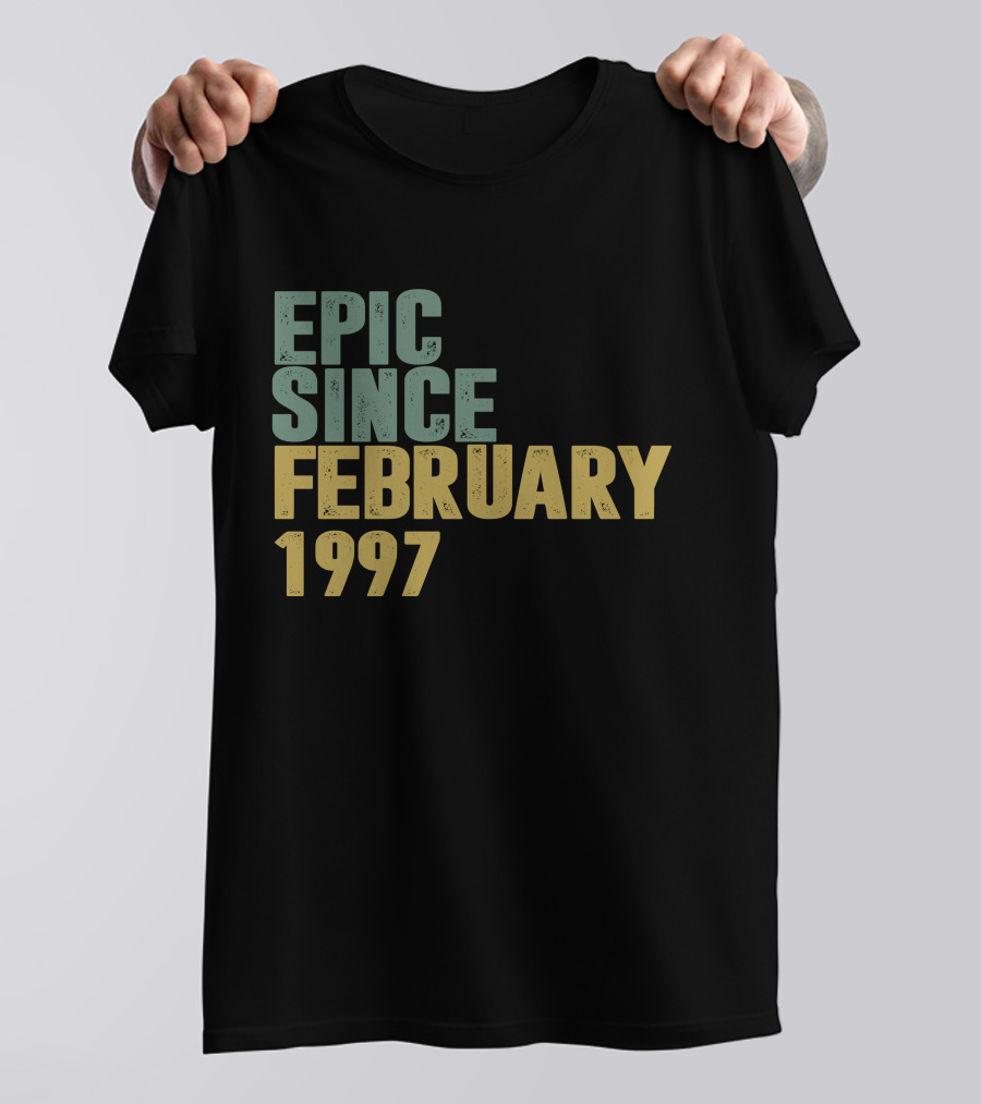 Epic Since February 1997 T-Shirt