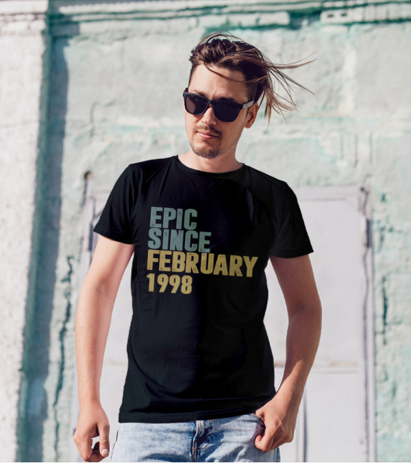 EPIC SINCE FEBRUARY 1998 T-Shirt