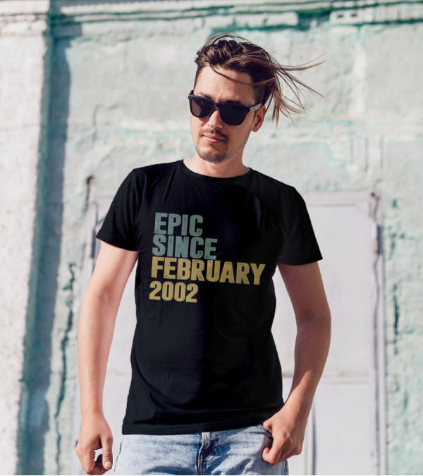 Epic Since February 2002 T-Shirt