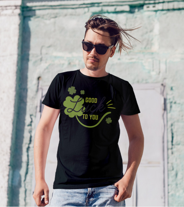 Good Luck To You Shamrock Clover T-Shirt