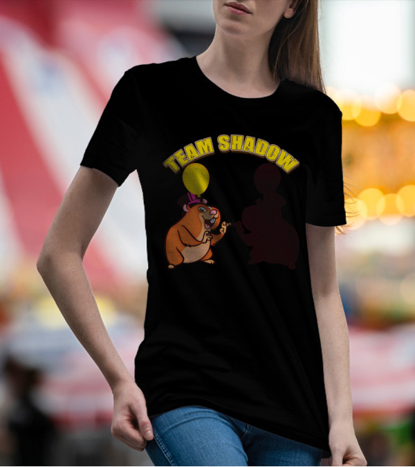 TEAM SHADOW Groundhog Day T-Shirt