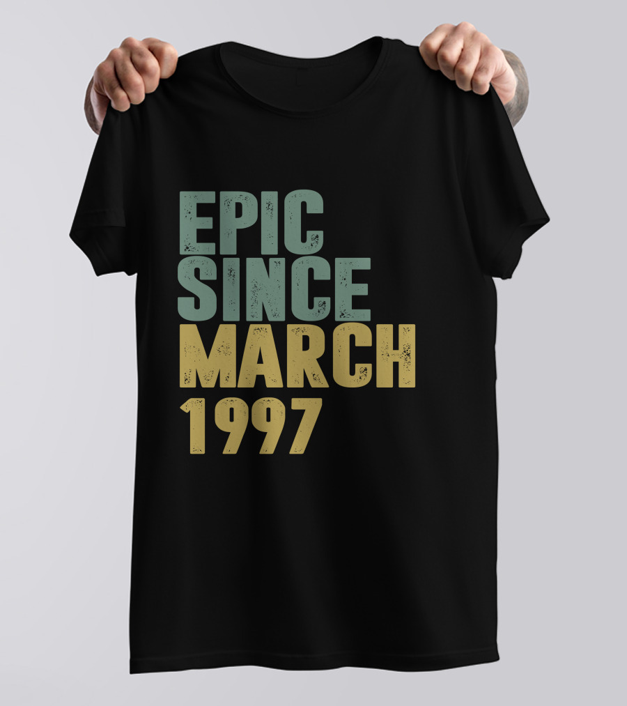 Epic Since March 1997 T-Shirt