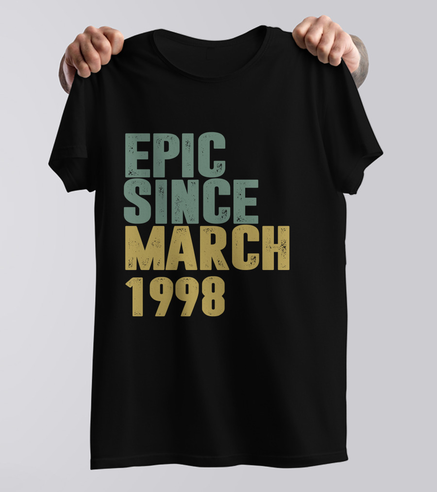 Epic Since March 1998 T-Shirt