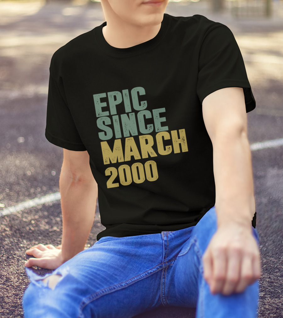Epic Since March 2000 T-Shirt