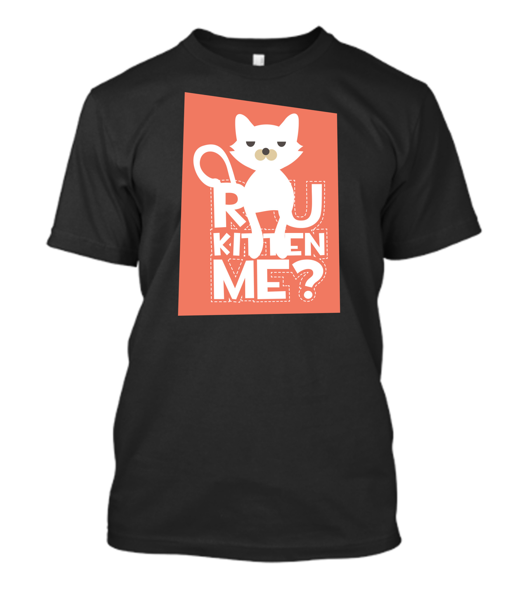 R U Kitten Me? Playful Cat T-Shirt