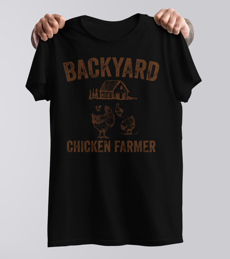 Backyard Chicken Farmer With Rustic Barn And Roaming Hens T-Shirt