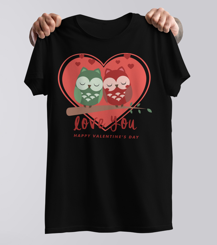 Love You Happy Valentine's Day Owls Heart T-Shirt