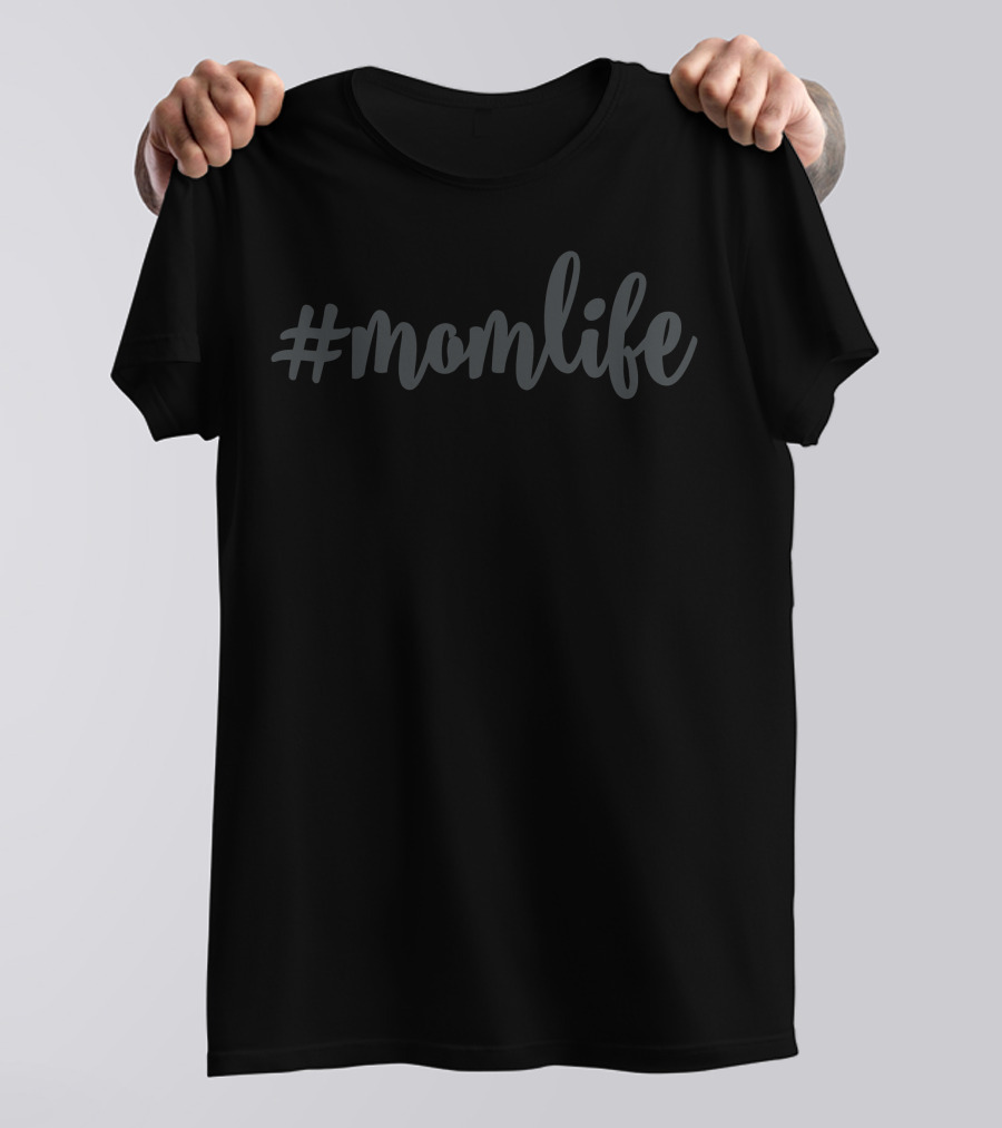 Momlife Svg T-Shirt