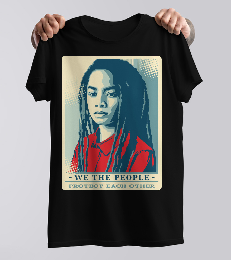 WE THE PEOPLE PROTECT EACH OTHER T-Shirt